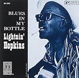 Blues In The Bottle