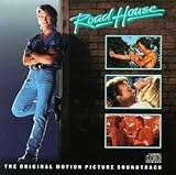 Road House: The Original Motion Picture Soundtrack