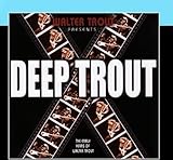 Deep Trout