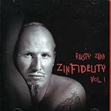 Zinfidelity, Vol. 1