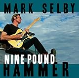 Nine Pound Hammer